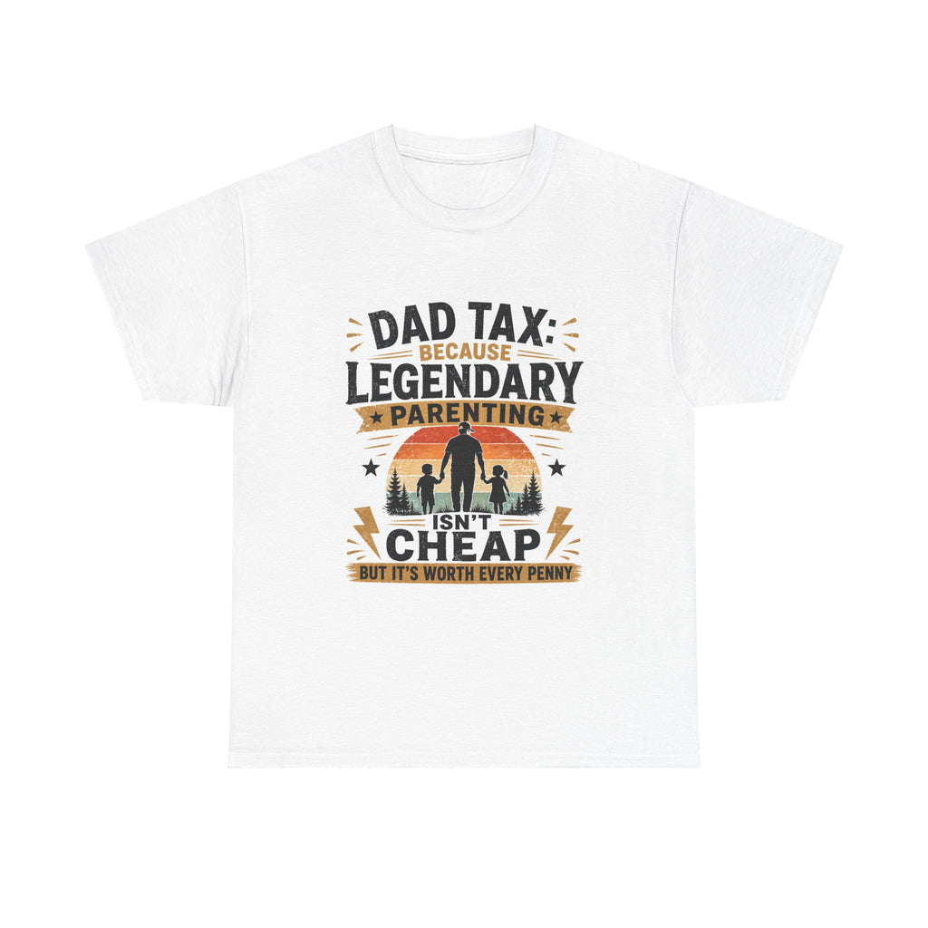 Dad tax Funny T-shirt