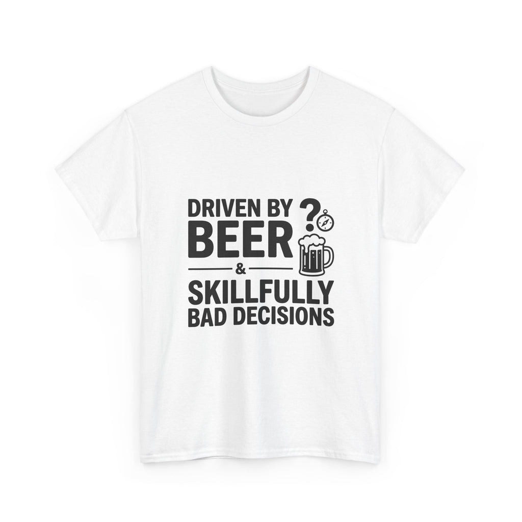 Beer and Bad Decisions Funny T-shirt